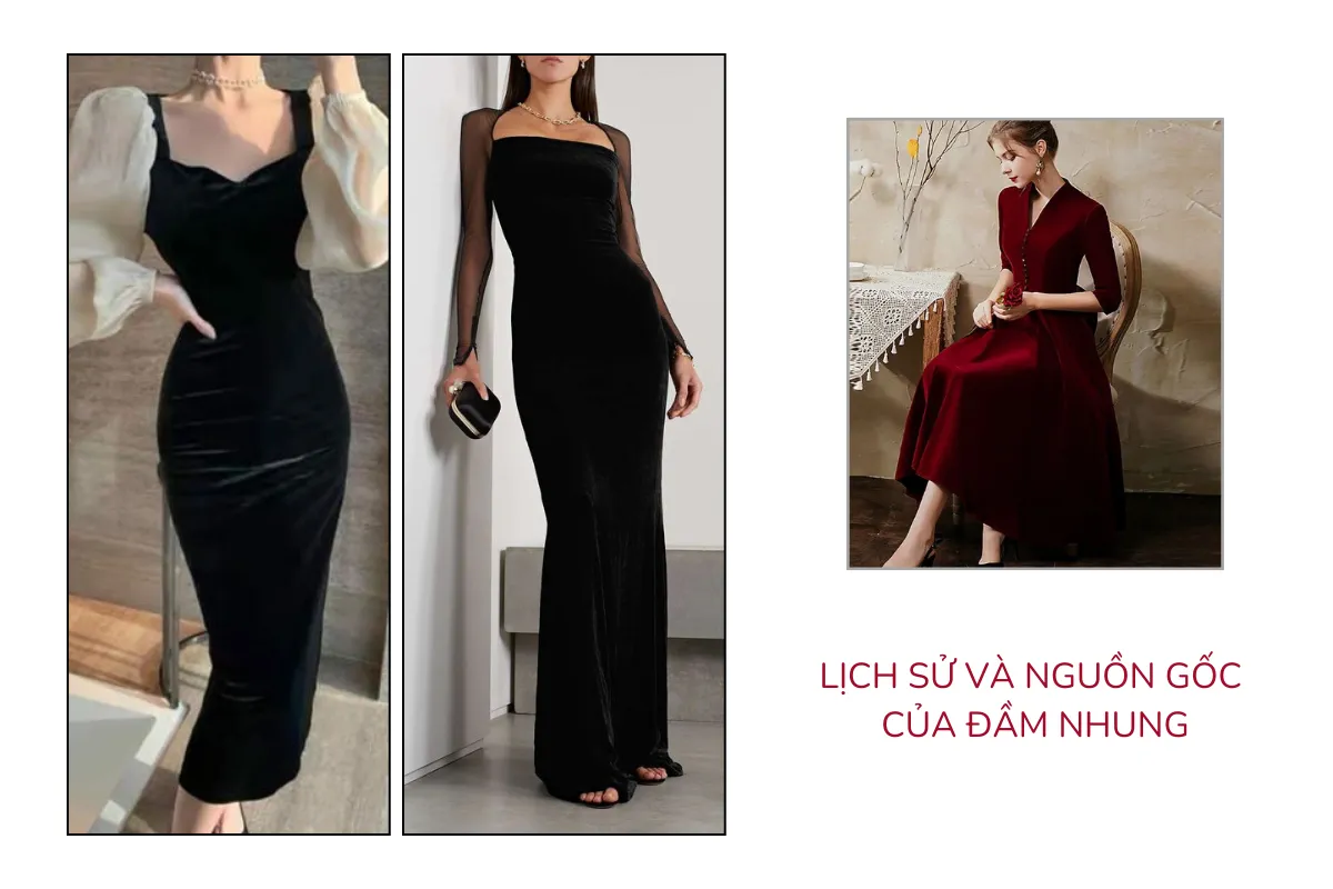 Lịch sử và nguồn gốc của đầm nhung